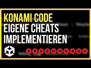 KONAMI CODE - Eigene Cheats implementieren | Unity Anfänger Tutorial