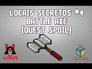 Tibia - Locais Secretos #4 + Quest Spoil (Battle Axe)