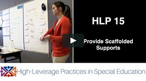 Legacy HLP 15: Use Scaffolded Supports