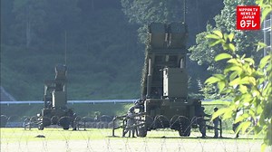 Japan deploys Patriot 3 intercept missile systems in 4 western prefectures located under the flight path of missiles North Korea threatened to launch toward Guam. | Nippon TV News24 Japan