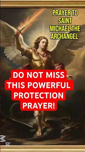 The Most Powerful Protection Prayer Ever #SaintMichael #Prayer #Powerful