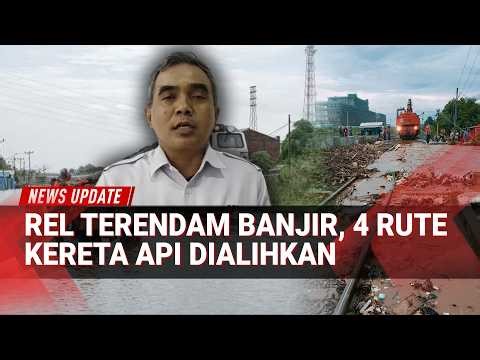 Breaking News: Rel Kereta Api Terendam Banjir, Akses Jalan Putus Total