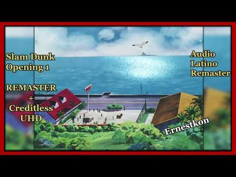 Slam Dunk OPENING 1 Latino CREDITLESS | 4K | Audio REMASTERIZADO | Quiero Gritar Te Amo ErnestKon