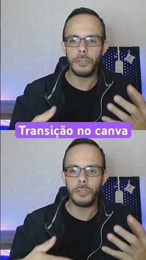 Como fazer transição no canva #canvaparainiciantes #dicas #canvaprofissional