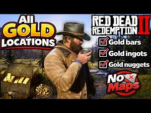EVERY Open World Gold Bar & Gold Nugget Location in RDR2
