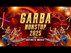 Garba Nonstop 2025 | Gujrati , Hindi | Nonstop Garba Dj Song 2025 | Dandiya 2025 | Definite Music
