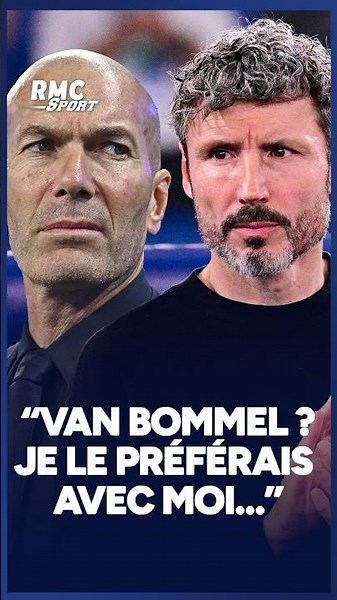 "Van Bommel, I preferred having him on my side..." Zidane makes everyone smile