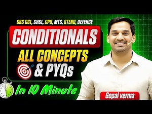 Conditionals | Complete Chapter | English Grammar For SSC, Bank & CDS | Gopal Verma #ssc #gopalsir