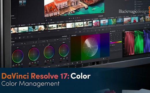 DaVinci Resolve 17官方调色教程05-色彩管理