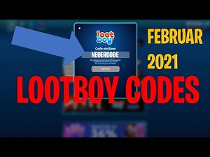 💎💰 ALLE NEUEN LOOTBOY CODES IM FEBRUAR 💰💎 #11