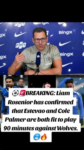 Liam Rosenior Confirms Estevao and Cole Palmer Fit for Wolves Match