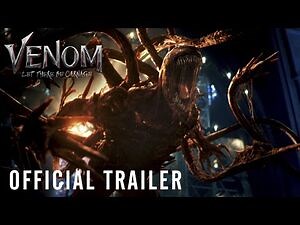 VENOM- LET THERE BE CARNAGE - Official Trailer (HD)