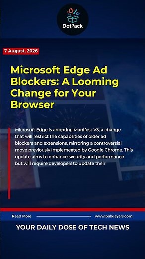 Microsoft Edge Ad Blockers: A Looming Change for Your Browser