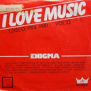 Enigma - I Love Music (Disco Mix 1981 Vol. 2)