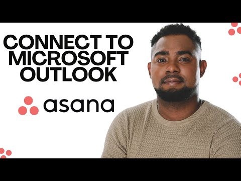 How to Connect Asana to Microsoft Outlook