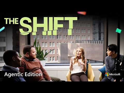 S2E2 | How do agents work together? — The Shift Podcast by Microsoft Azure