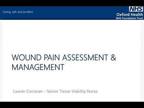 Wound pain assessment & management