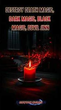 DESTROY DEATH MAGIC, DARK MAGIC, BLACK MAGIC, DEVIL JINN