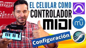 Usar CELULAR como controlador MIDI (En Finale, Musescore y los DAW) |🥇 Aulamusical.com
