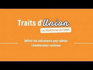 Trait d'Union | Définir les indicateurs de l'amélioration continue