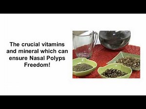 NASAL POLYPS CURE