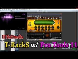 IK Multimedia T-RackS w/Pro Tools 11