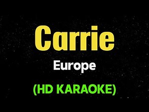 CARRIE - Europe (HD Karaoke)