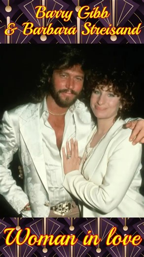 Barbara Streisand & Barry Gibb - Woman in love (1980)