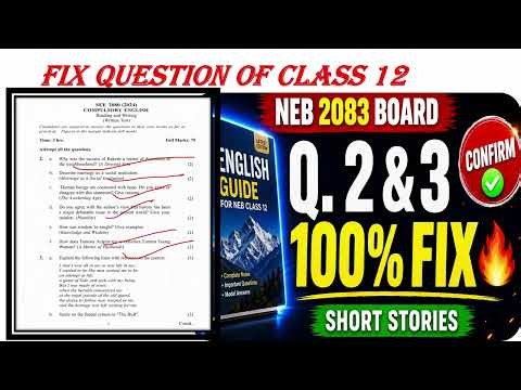 Class 12 English NEB 2083 | Q.2 & Q.3 Short Stories | 100% Fix Answers