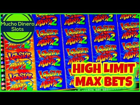 LOBSTER MANIA SLOT/ MAX BETS/ HIGH LIMIT SLOTS