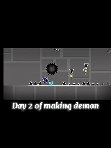 Day 2 of making demon level #geometrydash