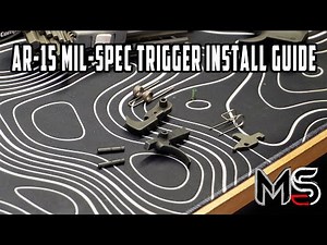 AR-15 Mil-Spec Trigger Install Guide!
