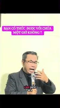 Bạn Có Thức Với Chúa Một Giờ Không ? #mshđ #podcast #loichua#thuctinh