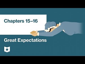 Great Expectations by Charles Dickens | Chapters 15–16
