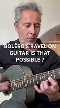 BOLÉRO’S RAVEL ON GUITAR IS THAT POSSIBLE ? #guitar #music #guitarist