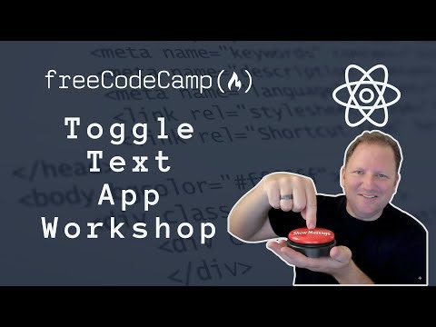 Toggle Text App a React Workshop from freeCodeCamp