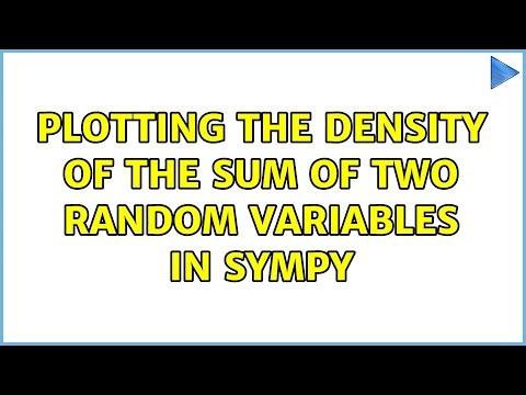 Plotting the density of the sum of two random variables in SymPy