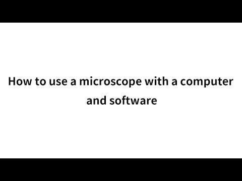 How to use a microscope with a computer and software-inskam387