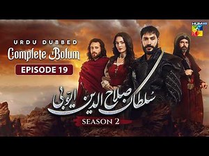 Sultan Salahuddin Ayyubi [S02] Complete Bolum 19 [Urdu Dubbed ] 18 Feb 2026 - HUM TV