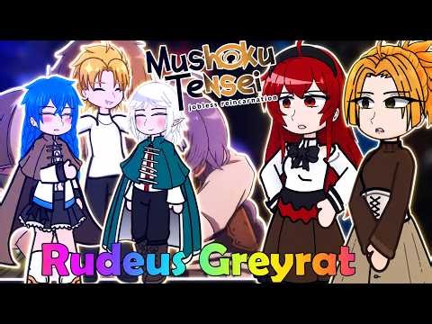 The Greyrat Family, Roxy, Eris, and Sylphie React to Rudeus Greyrat | Mushoku Tensei | Gacha React