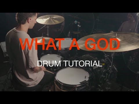 What a God | Drum Tutorial | ‪@SEUWorship‬ ‪@SunValleyCC‬