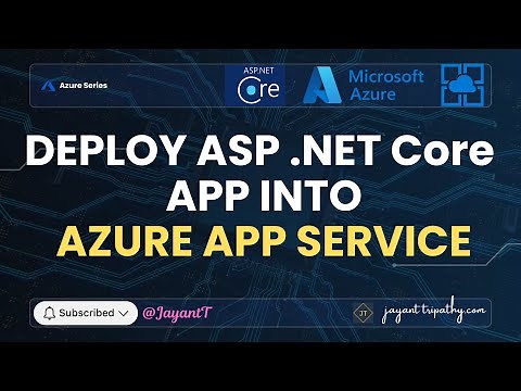 Deploy ASP .Net Core app to Azure App Service | Jayant Tripathy
