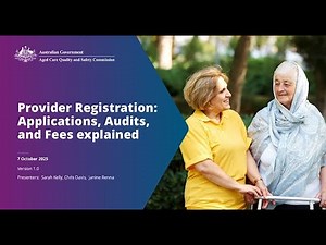 Getting ready for provider registration applications, audits and fees explained