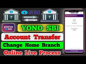 yono sbi account transfer kaise kare | how to transfer sbi account to another branch