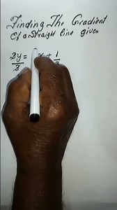 Finding the Gradient of a Straight Line Given #maths #mathematics