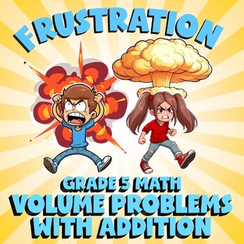 Volume Problems with Addition FRUSTRATION Math Game - No Prep Grade 5 Review