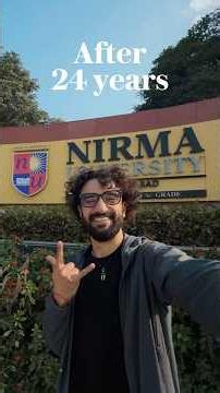 Revisiting Nirma University after Two Decades #transformation #nirma #reunion