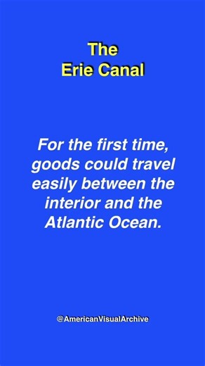 The Erie Canal 1825 — The Waterway That Transformed American Trade