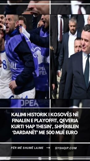 Kalimi historik i Kosovës në finalen e playoffit, qeveria Kurti ‘hap thesin’, shpërblen ‘Dardanët’…