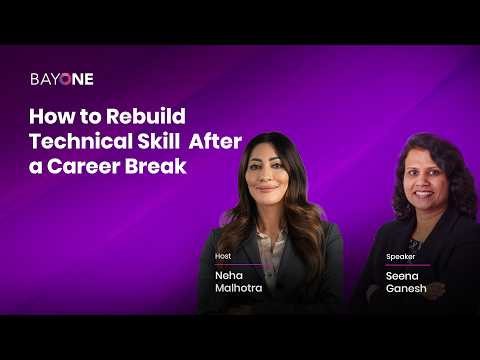 How to Rebuild Technical Skills After a Career Break